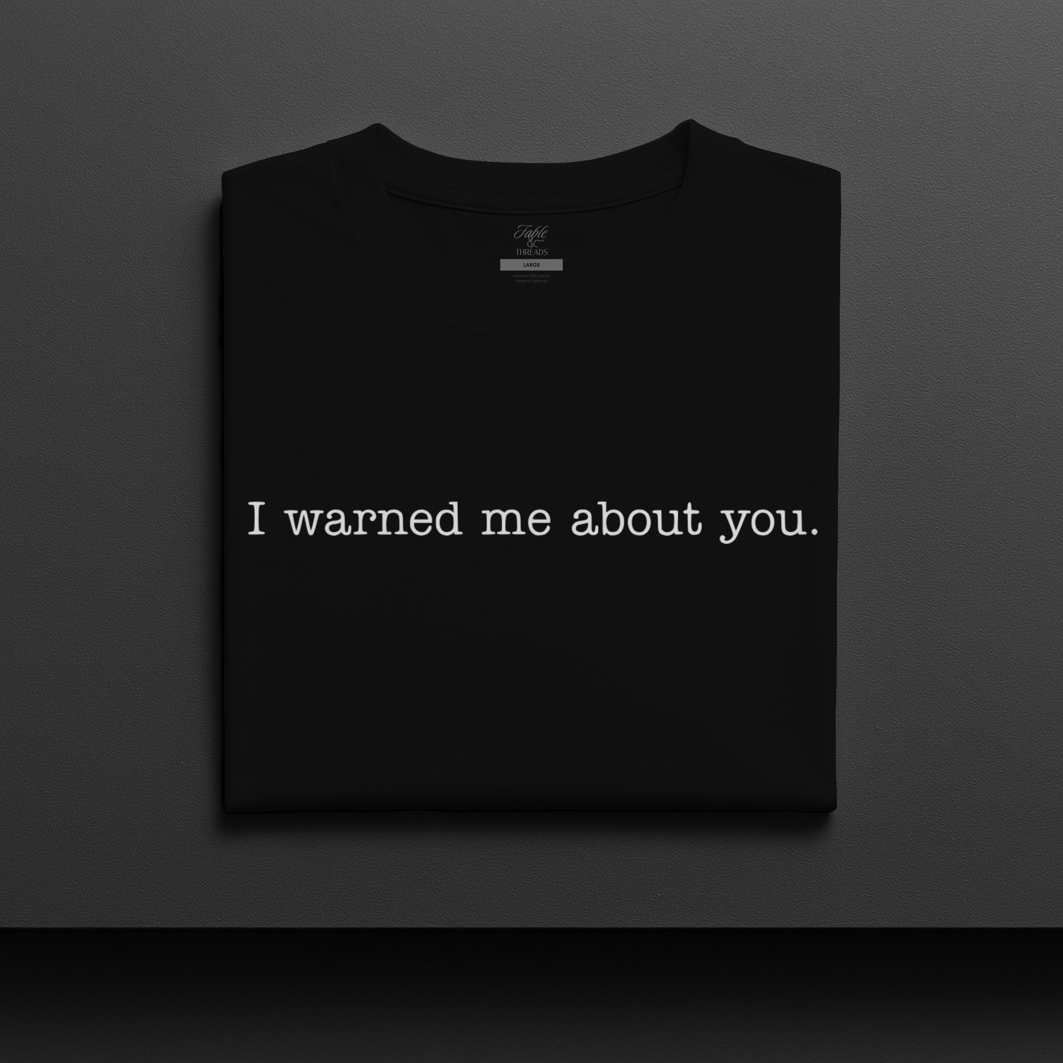 I Warned Me About You